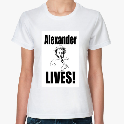 Классическая футболка с принтом Alexander LIVES!