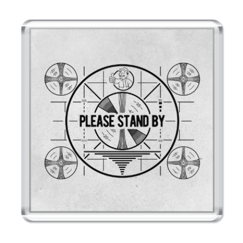 Магнит с принтом Fallout. Please stand by