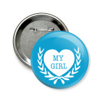 Значок 58 мм i love my girl