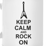 Keep calm and rock on