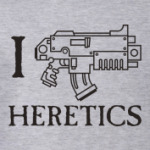 I Bolt Heretics