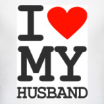 I love my husband