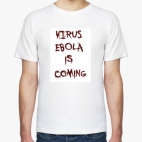 Virus Ebola is Coming