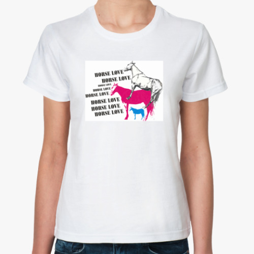 Классическая футболка с принтом Лошадинная любовь/Horse Lovе