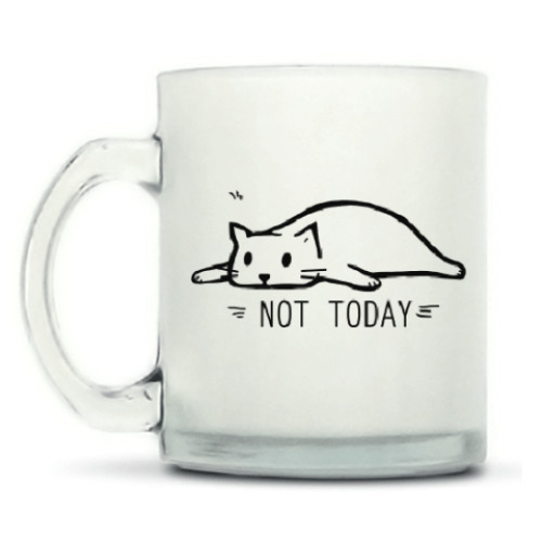 Кружка матовая с принтом NOT TODAY / НЕ СЕГОДНЯ  / КОТ
