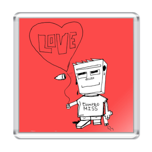 Магнит с принтом Compormiss&Love