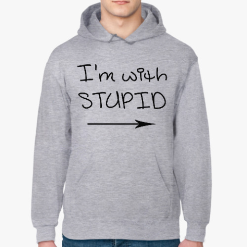 Толстовка худи с принтом I'm with stupid