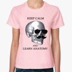 Keep calm & learn anatomy
