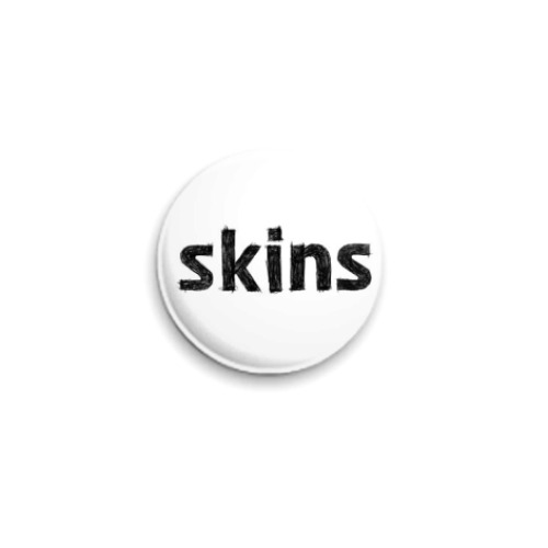 Значок 25мм с принтом SKINS