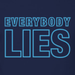 Everybody lies