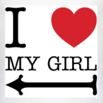  I love my girl