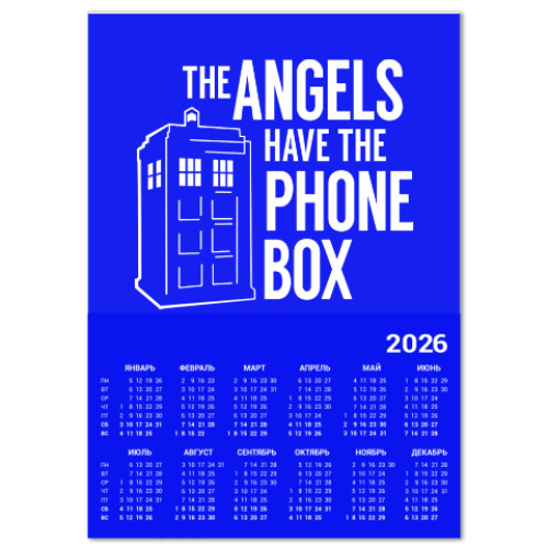 Календарь с принтом The Angels Have The Phone Box