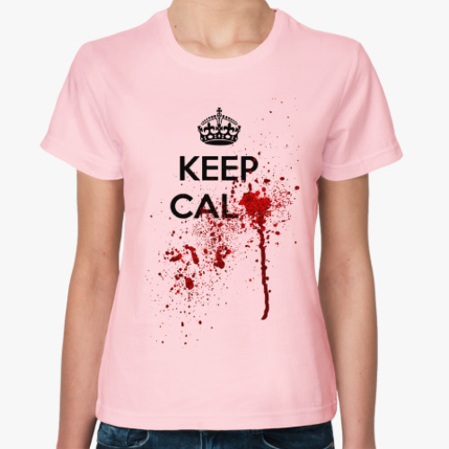 Женская футболка с принтом Keep Calm ...