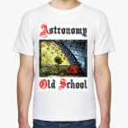 Astronomy - Old School