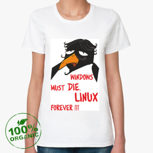 Женская футболка из органик-хлопка с принтом WINDOWS MUST DIE