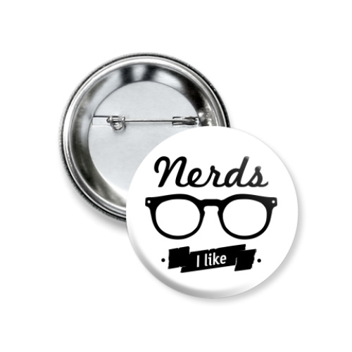 Значок 37мм с принтом 'Nerds I like'