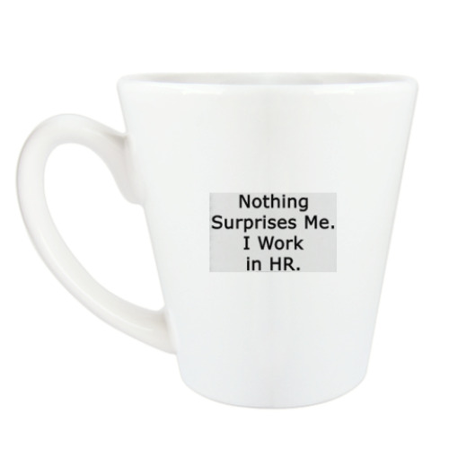 Чашка Латте с принтом I work in HR