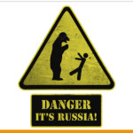 DANGER It's Russia!