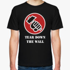 Tear down the wall