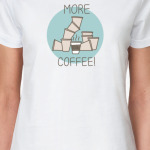 Стаканчики "Еще больше кофе!" (More coffee!)