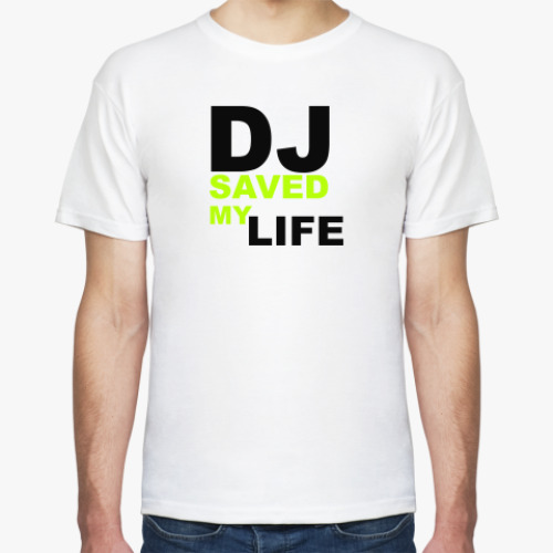 Футболка с принтом DJ SAVED MY LIFE