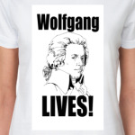 Wolfgang LIVES!