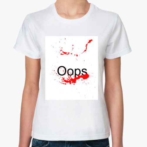 Классическая футболка с принтом  Oops