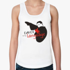  Dance is my language