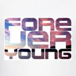 "Forever Young"