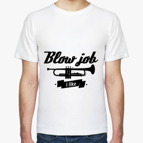 Футболка с принтом Blow job I like