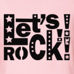 Let's Rock!