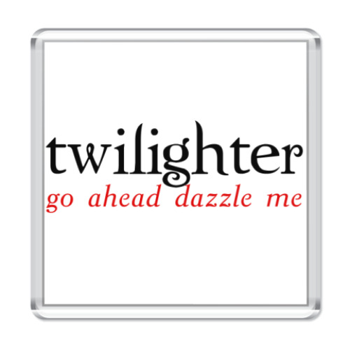 Магнит с принтом  Twilighter