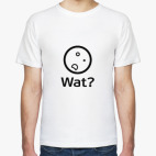 Wat? (Шта?)