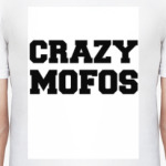 Crazy Mofos