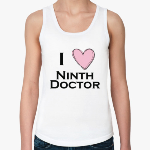 Женская майка с принтом  'I Love Ninth Doctor'