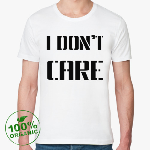 Футболка из органик-хлопка с принтом I Don't Care