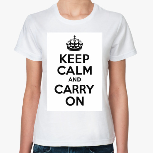 Классическая футболка с принтом Keep calm and carry on
