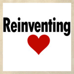 Reinventing