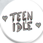 teen idle