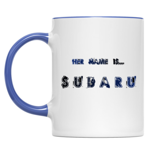 Кружка с принтом Her name is SUBARU
