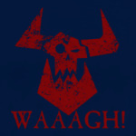 Waaagh!