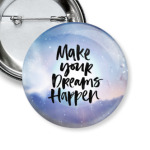 Make your dreams happen
