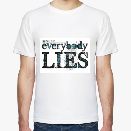 Футболка с принтом House - Everybody Lies