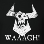 Waaagh!