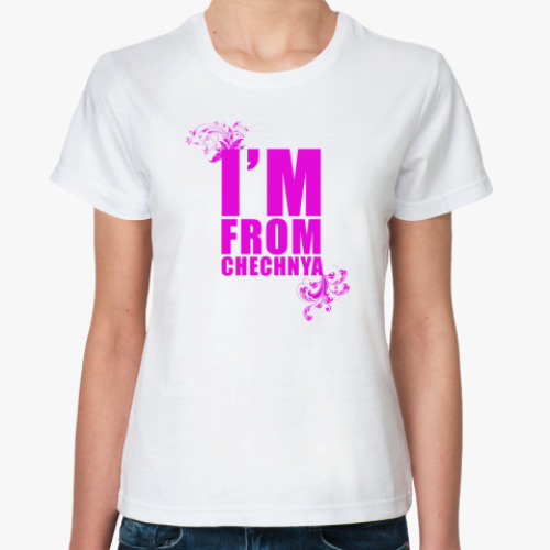 Классическая футболка с принтом IM FROM CHECHNYA