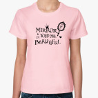 Зеркало сказало мне...