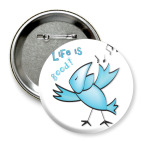 Жизнь хороша!