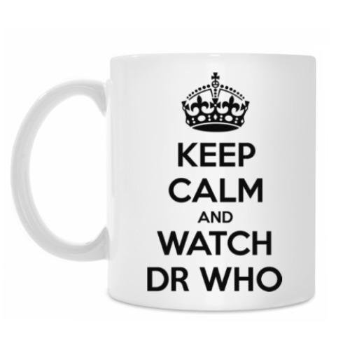 Кружка с принтом KEEP CALM and WATCH DOCTOR WHO