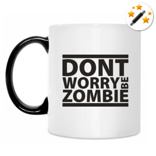 Кружка-хамелеон с принтом Не парься, будь зомби