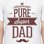 Супер Папа!